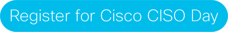 Register for Cisco CISO Day