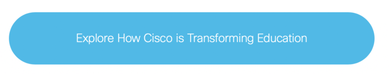 explore how cisco is transforming education