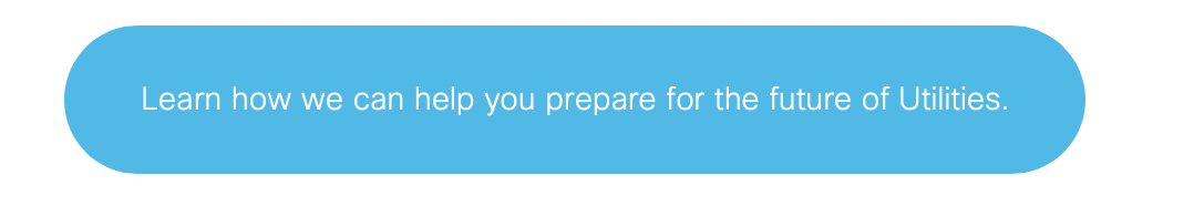 learn how we can help to prepare you for the future of utilities