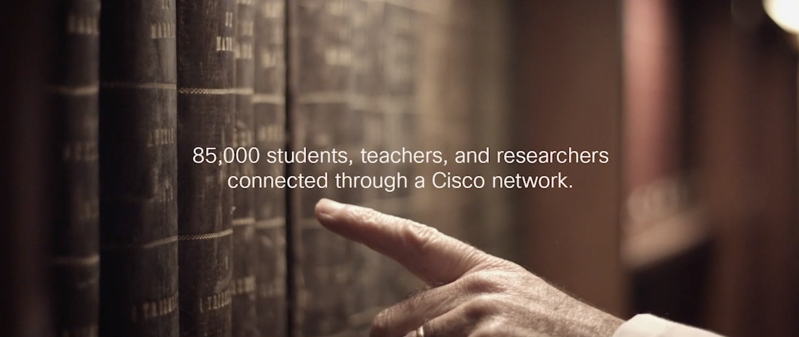 85,000 students, teachers and researchers connected through a Cisco network