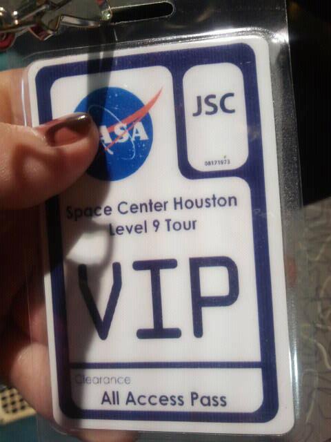 Elke's VIP All Access Pass at the NASA Space Center in Houston.