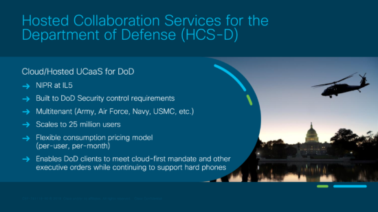 Benefits of HCS-D, DoD Cisco Secure Communications