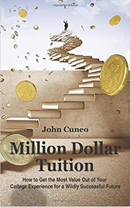 The cover of John's first book Million Dollar Tuition.