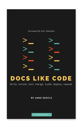 Anne Gentle docs like code