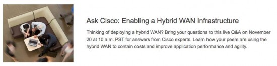 Ask_Cisco_Enabling_a_Hybrid_WAN_Infrastructure_-_Cisco_Online_Seminar_-_Cisco_Systems_-_2014-11-17_14.29.28