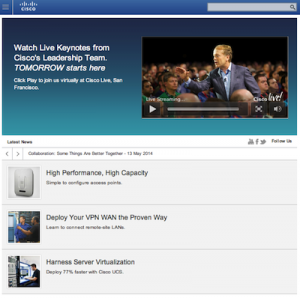 Tablet view:  Watch Cisco Live Keynotes on your tablet directly from Cisco.com