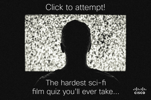 cisco-hardest-scifi-film-quiz-ever